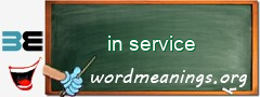 WordMeaning blackboard for in service
